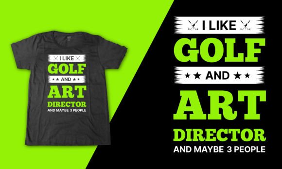 Art Director Golf Minimal Quote Vector: Graphics for T-Shirt Designs
