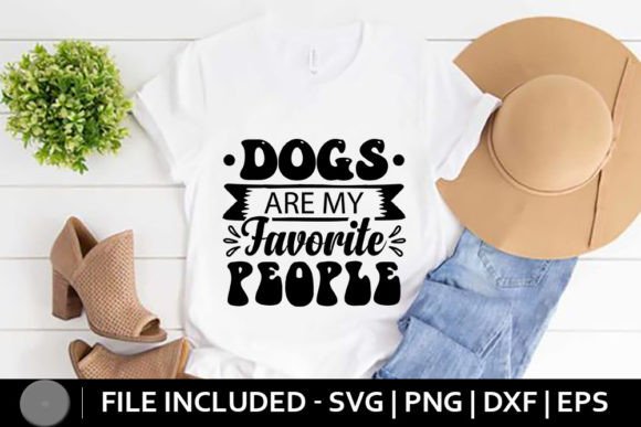 Dog SVG – Dogs Are My Favorite People