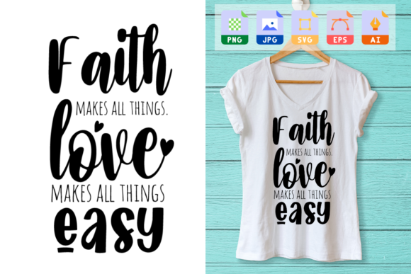 Easter Quote Graphics: Faith Makes All Things...