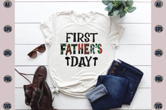 First Father’s Day Sublimation Graphics for T-Shirt Designs