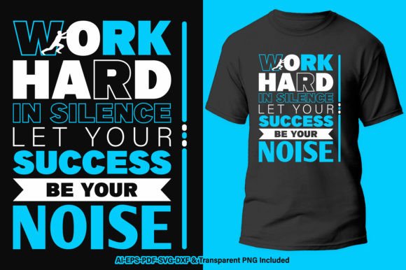 Motivational Quote T-Shirt Design Vector Graphics