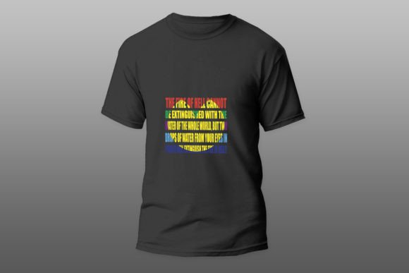 The Fire of Hell Religious Quote T-Shirt Graphics